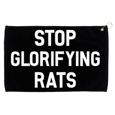 Stop Glorifying Rats Grommeted Golf Towel