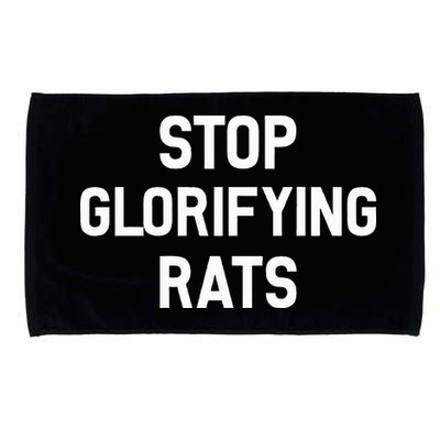 Stop Glorifying Rats Microfiber Hand Towel