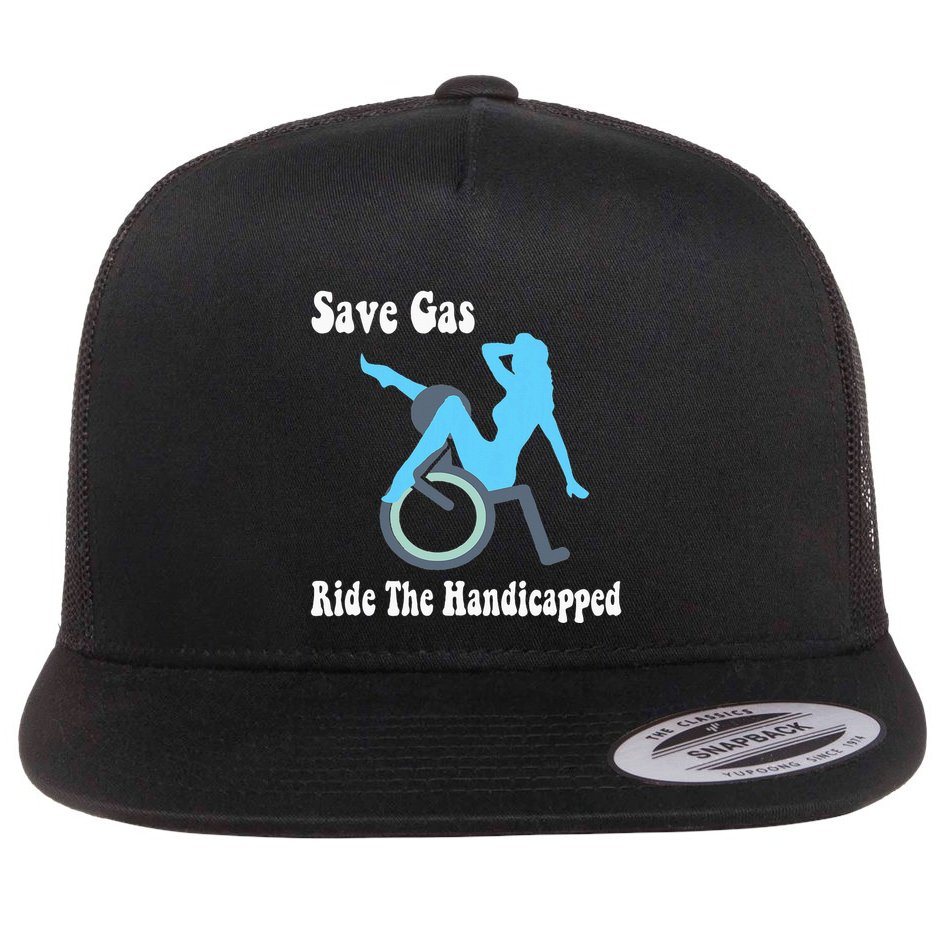 Save Gas Ride The Handicapped Funny Wheelchair Flat Bill Trucker Hat