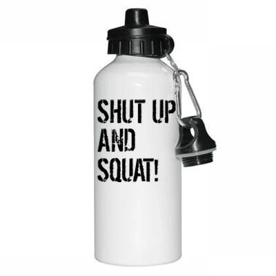 Squat Gym Rats Shut Up And Squat Gym Teachers Shut And Squat Great Gift Aluminum Water Bottle