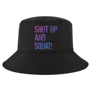 Squat Gym Rats Shut Up And Squat Gym Teachers Shut And Squat Great Gift Cool Comfort Performance Bucket Hat