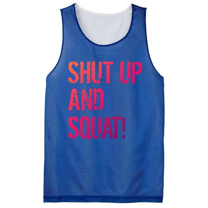 Squat Gym Rats Shut Up And Squat Gym Teachers Shut And Squat Great Gift Mesh Reversible Basketball Jersey Tank