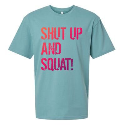 Squat Gym Rats Shut Up And Squat Gym Teachers Shut And Squat Great Gift Sueded Cloud Jersey T-Shirt