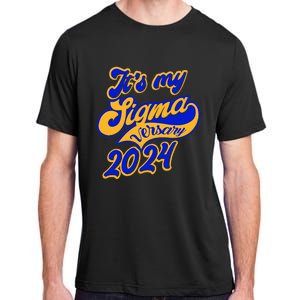 Sigma G.A.M.M.A Rho Sorority Founders Day Its My Sigmaversary Adult ChromaSoft Performance T-Shirt