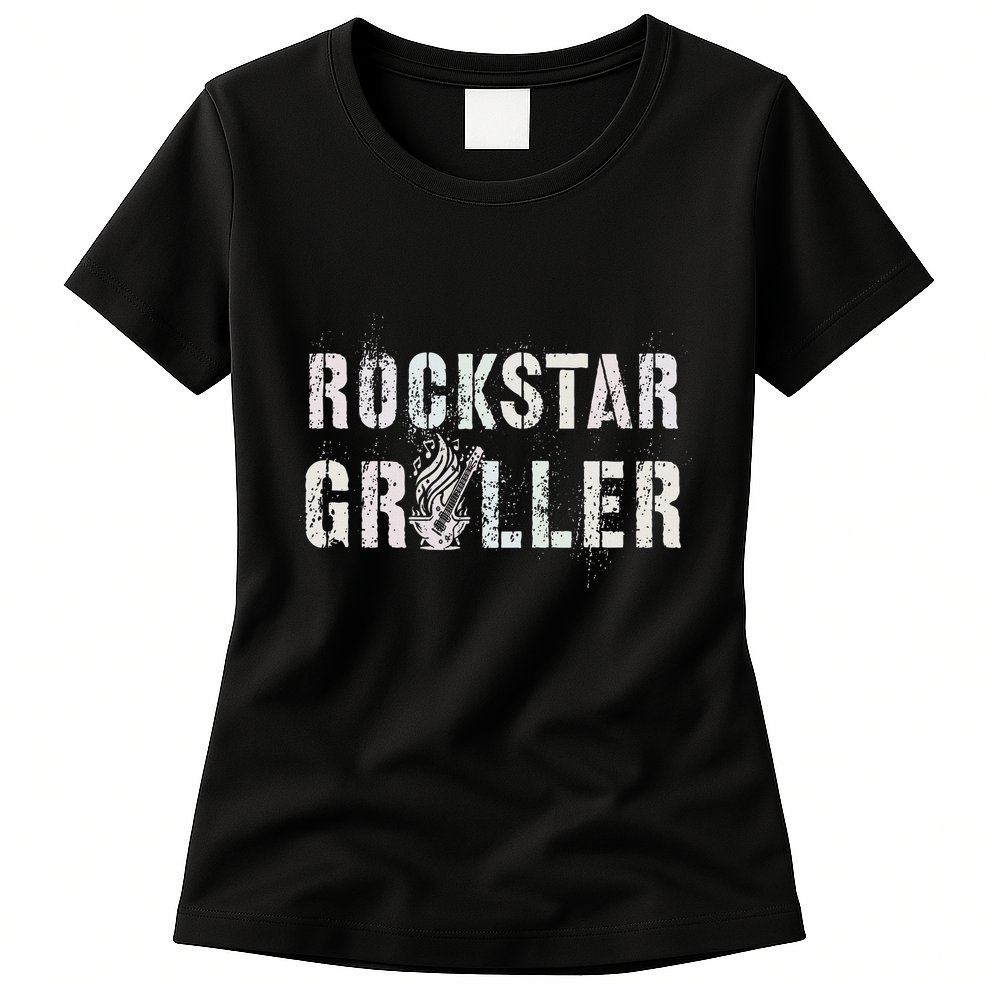 Summer Grilling Rockstar Griller Pit Dad Patio Meat Gangster Womens T-Shirt