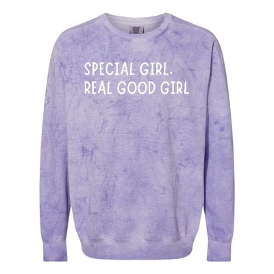 Special Girl Real Good Girl Funny Girls Christmas Colorblast Crewneck Sweatshirt