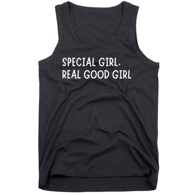 Special Girl Real Good Girl Funny Girls Christmas Tank Top