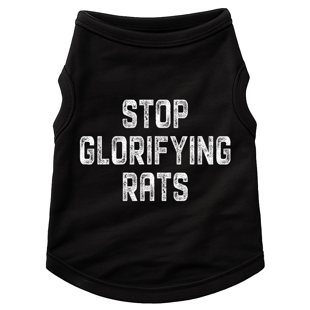 Stop Glorifying Rats Doggie Tank