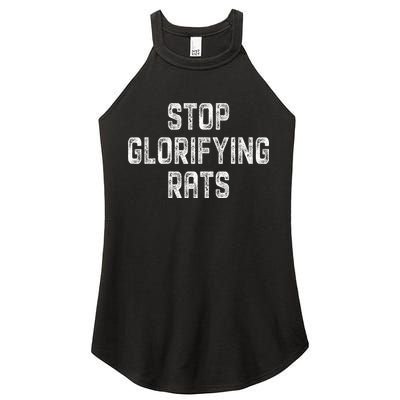 Stop Glorifying Rats Women's Perfect Tri Rocker Tank