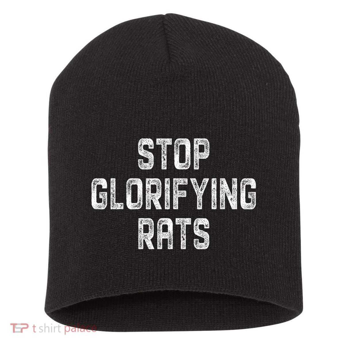 Stop Glorifying Rats Short Acrylic Beanie