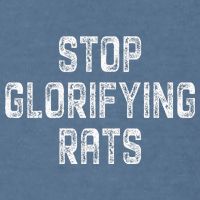 Stop Glorifying Rats Garment-Dyed Sweatshirt