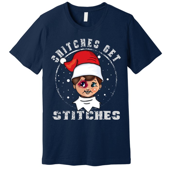 Snitches Get Stitches Elf Xmas Funny Snitches Get Stitches Premium T-Shirt
