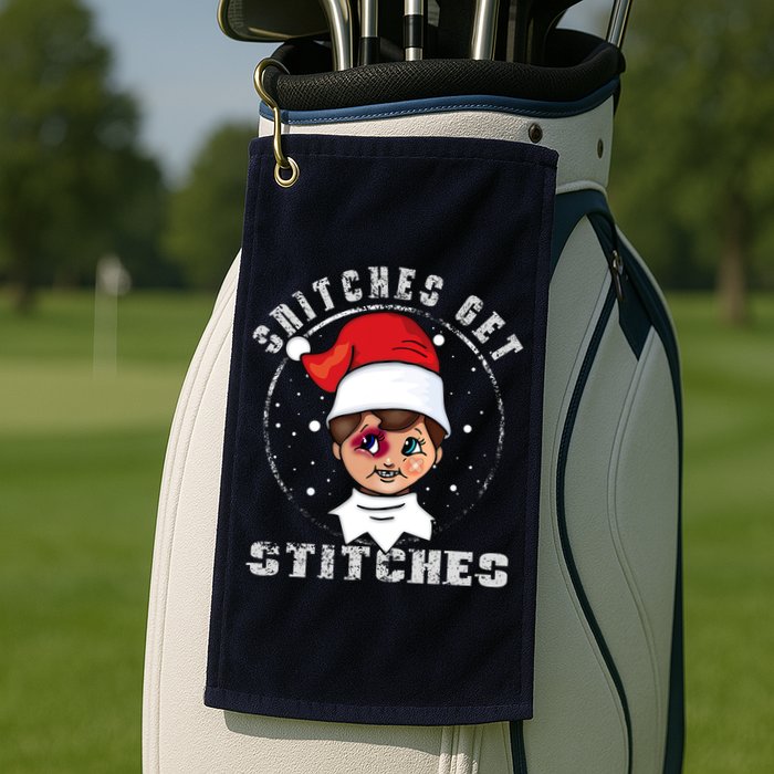 Snitches Get Stitches Elf Xmas Funny Snitches Get Stitches Golf Towel