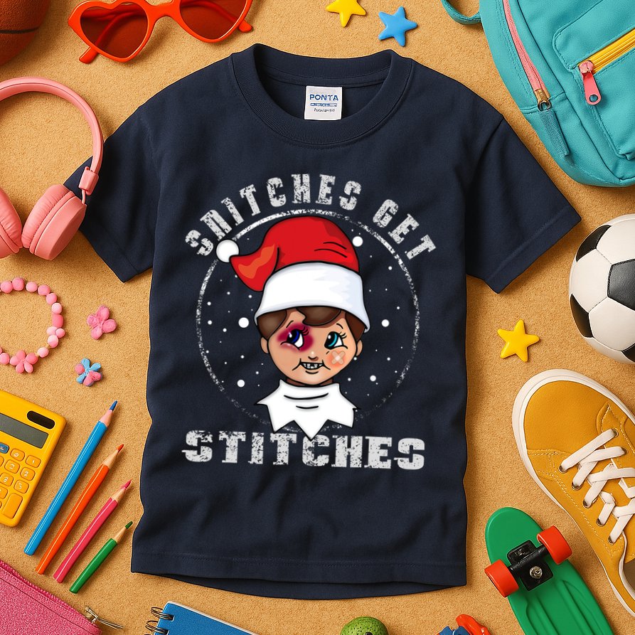 Snitches Get Stitches Elf Xmas Funny Snitches Get Stitches Kids T-Shirt