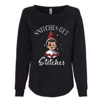 Snitches Get Stitches Elf On A Self Funny Christmas Xmas Holiday Womens California Wash Sweatshirt