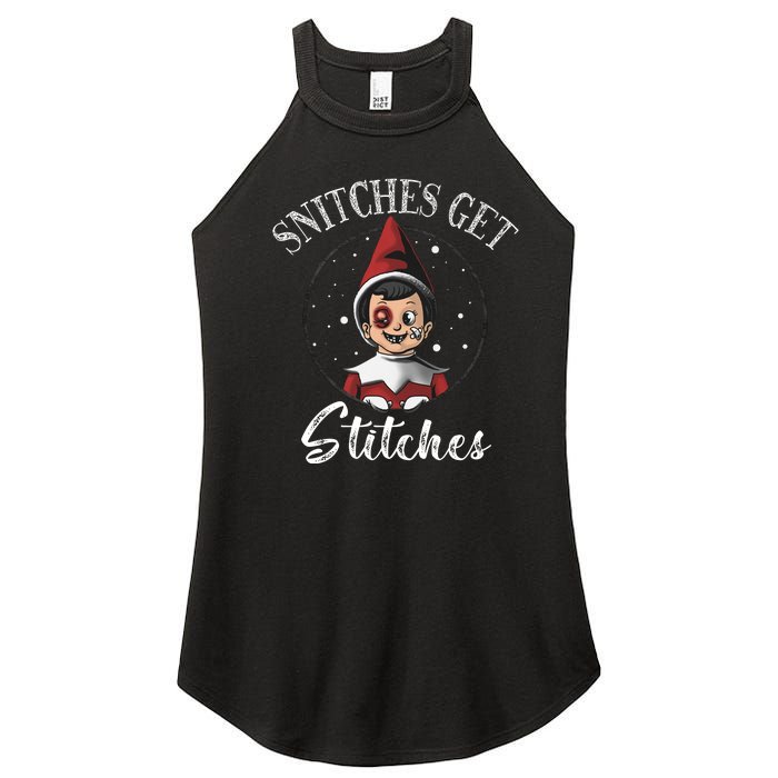 Snitches Get Stitches Elf On A Self Funny Christmas Xmas Holiday Women's Perfect Tri Rocker Tank