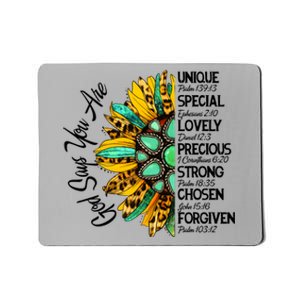 Sunflower God Says You Are Unique Special Lovely Precious Gift Mousepad