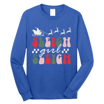 Sleigh girl sleigh funny christmas pun wo groovy xmas  Long Sleeve Shirt