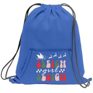 Sleigh girl sleigh funny christmas pun wo groovy xmas  Sweatshirt Cinch Pack Bag