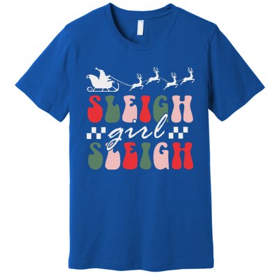 Sleigh girl sleigh funny christmas pun wo groovy xmas  Premium T-Shirt