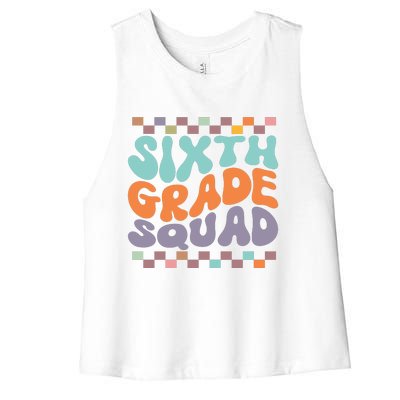 Sixth Grade Squad Retro Groovy Happy First Day Of School Gift Women's Racerback Cropped Tank