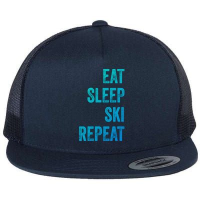 Skier Gift Skiing Eat Sleep Ski Repeat Gift Flat Bill Trucker Hat