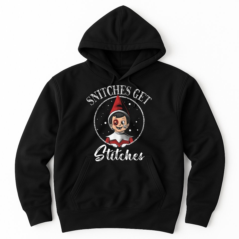 Snitches Get Stitches Hoodie