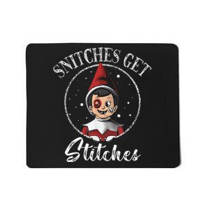 Snitches Get Stitches Mousepad