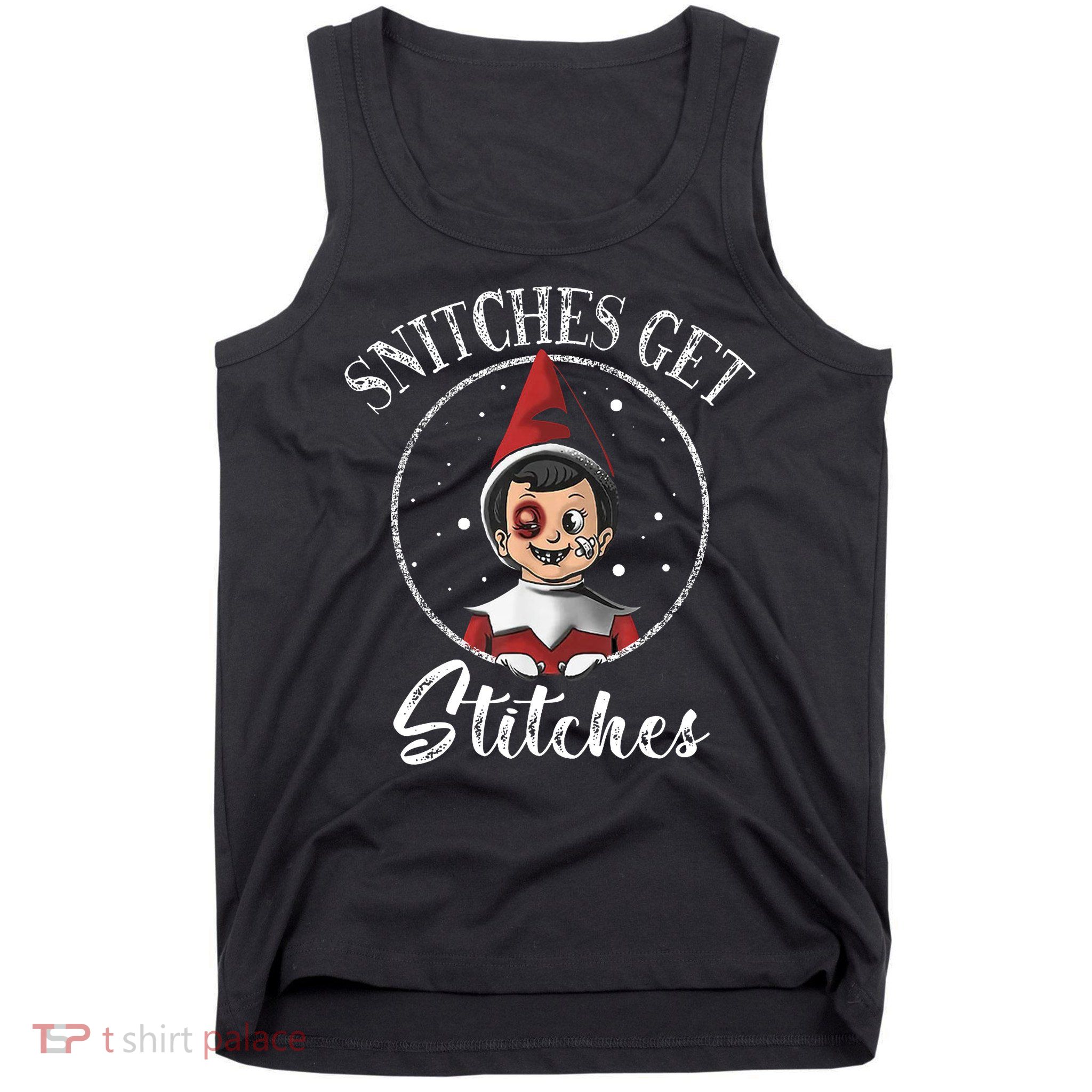 Snitches Get Stitches Tank Top