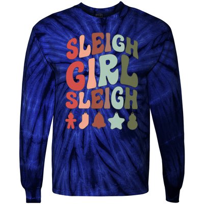 Sleigh Girl Sleigh Christmas Funny Tie-Dye Long Sleeve Shirt