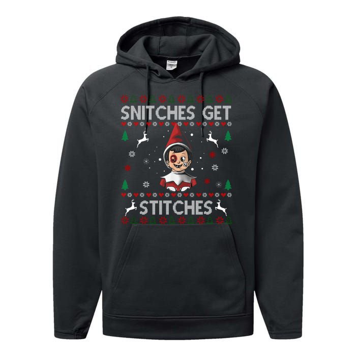 Snitches Get Stitches Ugly Christmas Sweater Performance Fleece Hoodie