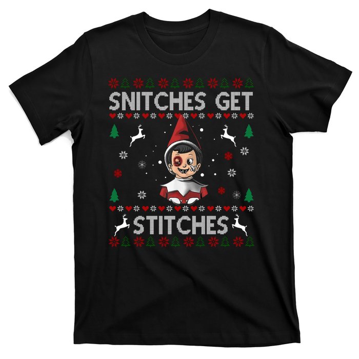 Snitches Get Stitches Ugly Christmas Sweater T-Shirt