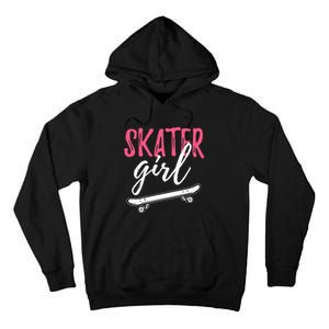 Skater Girl Skateboarding Skateboard Gift Tall Hoodie