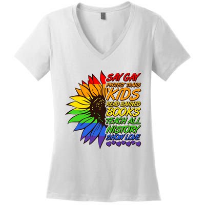 Say Gay Show Love Rainbow Sunflower Women's V-Neck T-Shirt