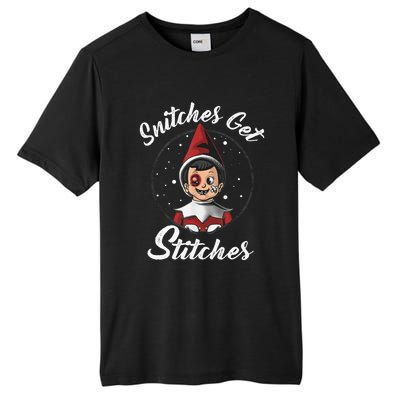 Snitches Get Stitches Elf On A Self Funny Christmas Xmas Holiday Tall Fusion ChromaSoft Performance T-Shirt