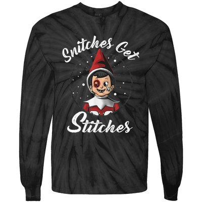 Snitches Get Stitches Elf On A Self Funny Christmas Xmas Holiday Tie-Dye Long Sleeve Shirt