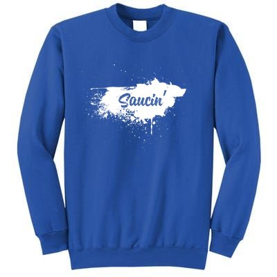 Saucin Gift Sweatshirt