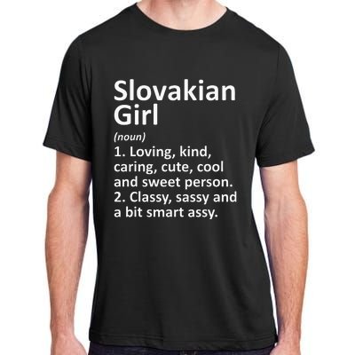 SLOVAKIAN GIRL SLOVAKIA Gift Funny Country Roots Descent Adult ChromaSoft Performance T-Shirt