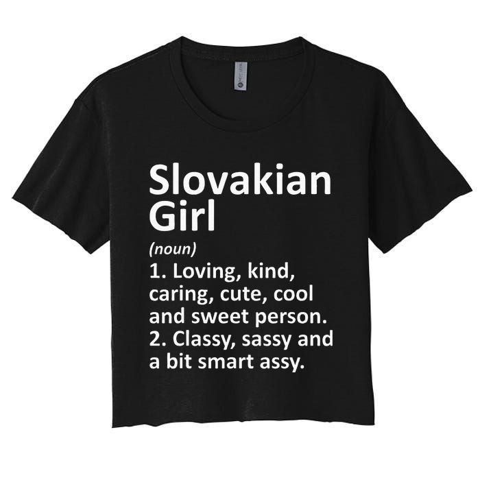 SLOVAKIAN GIRL SLOVAKIA Gift Funny Country Roots Descent Women's Crop Top Tee