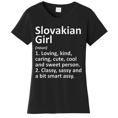 SLOVAKIAN GIRL SLOVAKIA Gift Funny Country Roots Descent Women's T-Shirt