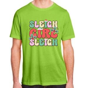 Sleigh Girl Sleigh Festive Holiday Graphic Adult ChromaSoft Performance T-Shirt