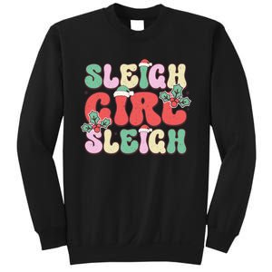 Sleigh Girl Sleigh Festive Holiday Graphic Sweatshirt