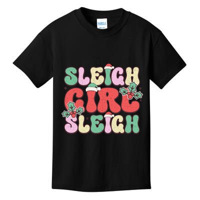Sleigh Girl Sleigh Festive Holiday Graphic Kids T-Shirt