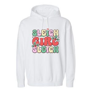 Sleigh Girl Sleigh Festive Holiday Graphic Garment-Dyed Fleece Hoodie