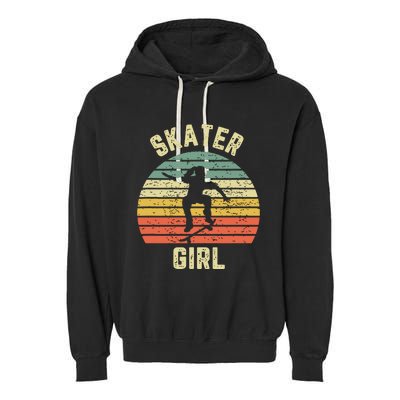 Skater Girl Skateboarder Girl Retro Skateboarding Gift Garment-Dyed Fleece Hoodie