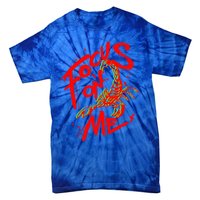 Scorpion Gift Scorpions On Me Gift Tie-Dye T-Shirt