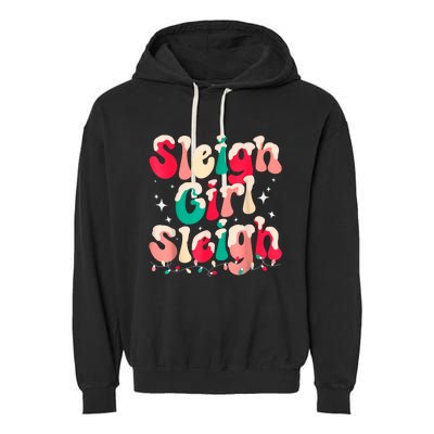 Sleigh Girl Sleigh Christmas Retro Xmas Holiday Garment-Dyed Fleece Hoodie