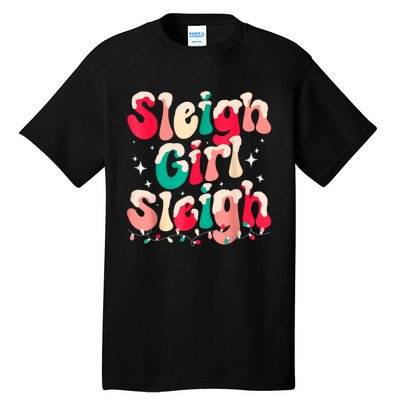 Sleigh Girl Sleigh Christmas Retro Xmas Holiday Tall T-Shirt