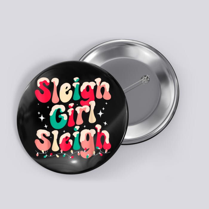 Sleigh Girl Sleigh Christmas Retro Xmas Holiday Button