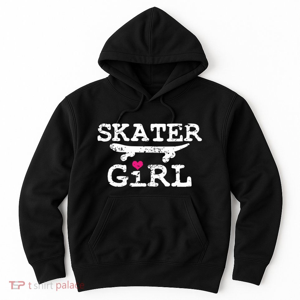 Skater Girl Skateboard Skateboarding Hoodie